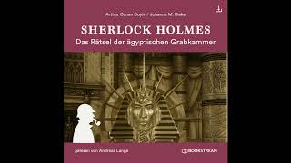 Sherlock Holmes Die neuen Romane 3  Das Rätsel der ägyptischen Grabkammer Komplettes Hörbuch [upl. by Harhay902]