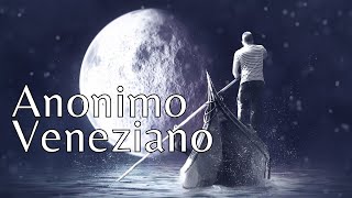 ANONIMO VENEZIANO Stelvio Cipriani  Relaxing Piano Music [upl. by Ayotas]