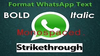 How To Format WhatsApp Text [upl. by William]