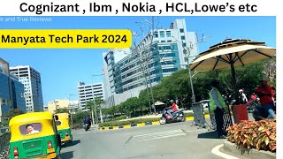 Manyata Tech Park BangaloreANZ Ascena CernerConcentrixDynacorpHudsons Bay services Indegene [upl. by Kreit]