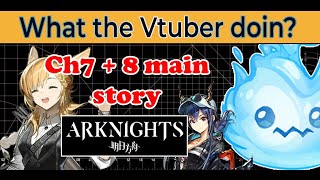 【 VTUBER 】Amiya Demon Lord Voice acting chapter 7  8  Arknights【 willowispy 】 [upl. by Bianchi]