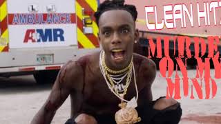 YNW MELLY  MURDER ON MY MIND CLEAN [upl. by Lait200]