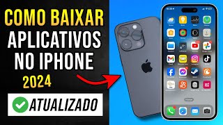 iPhone COMO Baixar APLICATIVOS RÁPIDO e FÁCIL 2024 [upl. by Topping34]