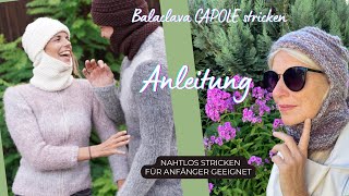 Balaclava CAPOLE stricken  Strick dir dein Lieblingsteil  Strickanleitung für Anfänger [upl. by Arorua]