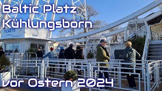 Baltic Platz Kühlungsborn  vor Ostern 2024 [upl. by Weinhardt]