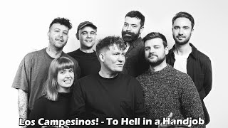 Los Campesinos  To Hell in a Handjob Lyrics [upl. by Ella]