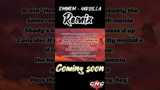 Eminem  Godzilla Remix Lyrics COMING SOON [upl. by Nilrac]