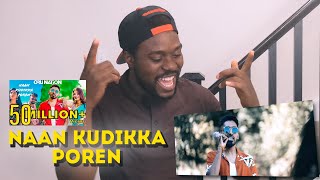 Naan Kudikka Poren REACTION  Ratty Adhiththan feat Sahi Siva  MAAJJA Yaal [upl. by Ariat]