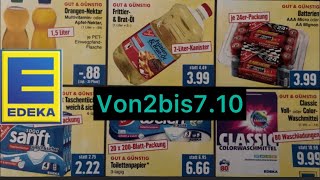 EDEKA Werbung Prospekt Angebote und Aktionen gültig von 2 bis 710 [upl. by Akinot]