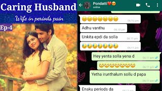 wife in periods  periods time caring husband whatsApp chat  FANTASTICCHATT [upl. by Nnaeirb518]