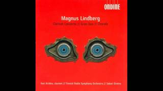 Magnus Lindberg  Clarinet concerto integral [upl. by Iretak]