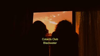 Cotards Club  BlackwaterOfficial Video With Lyric [upl. by Gonzalez]