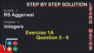 Integers Class 7 Exercise 1A Question 5  6  RS Aggarwal  Learn Maths [upl. by Hgieliak]