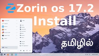 How to Install Linux Zorin OS 172 in Tamill [upl. by Gefen330]