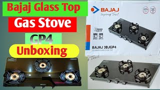 BAJAJ Glass Top Gas Stove Unboxing Model BAJAJ 3BJGP4Best 3 Burner Gas StoveToughened Glass Top [upl. by Asante]