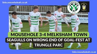 MOUSEHOLE 34 MELKSHAM TOWN  MATCH GOALS REPORT amp INTERVIEWS [upl. by Hertz]