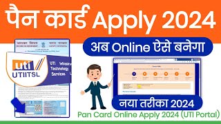 Pan Card Kaise Banaye 2024  Pan Card Apply online 2024  New Pan Card Form Kaise Bhare UTI Portal [upl. by Nitsrik]