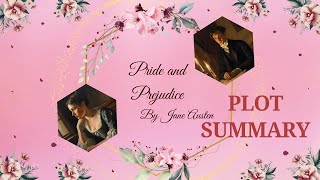 Pride and Prejudice Plot SummaryPride amp Prejudice by Jane Austen Simple Summary prideandprejudice [upl. by Inaffit]