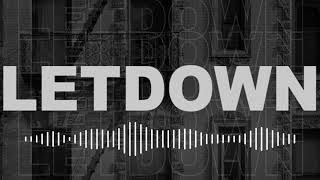 Letdown  Letdown Visualizer [upl. by Felipe]