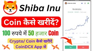 How To Buy Shiba Inu Coin In CoinDCX App  Shiba Inu Coin Ko CoinDCX Se Kaise Kharide  Buy Crypto [upl. by Nihhi293]