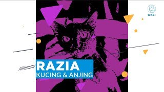 Razia Kucing dan Anjing  Tirtografi [upl. by Oiracam]