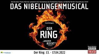 Der Ring  Das Nibelungenmusical im April 2022 im Deutschen Theater München [upl. by Aisor305]