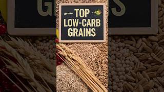 Top Low Carb Grains  Bestie Foods benefits benefitstips [upl. by Orth320]