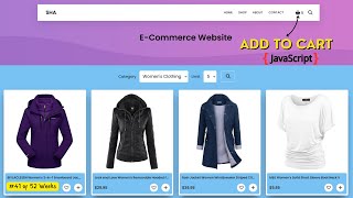 Building an ECommerce Website with Add to Cart Using API and JavaScript [upl. by Oicangi50]