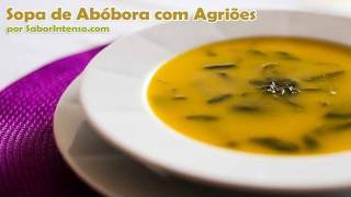 Sopa de Abóbora com Agriões [upl. by Eseilana]