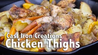 Cast Iron Creations Chicken Thighs [upl. by Aelyak174]