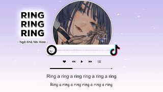 Vietsub Ring Ring Ring  Ngô Khả Nhi Woo  Ring Ring Ring  吴可儿Woo [upl. by Anidam226]