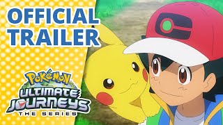 Pokémon Ultimate Journeys The Series  Part 4 now available on Netflix [upl. by Eibob458]