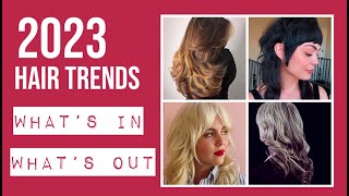 2023 Hair Trends  Whats In Whats Out [upl. by Howlond]