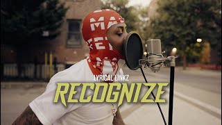 LYRICAL LINKZ  RECOGNIZE Music Video  Shot By MeetTheConnectTv Prod By Boro Dollaz Beats [upl. by Gage]