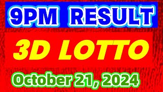 October 21 2024 3D LOTTO RESULT TODAY 9PM RESULT [upl. by Schindler529]