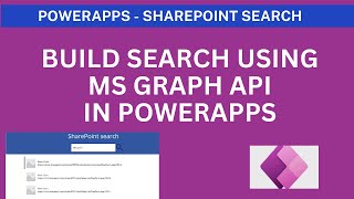 PowerApps  SharePoint Search In PowerApps using MS Graph API [upl. by Sudhir]