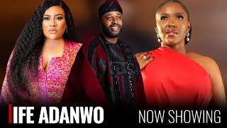 IFE ADANWO  A Nigerian Yoruba Movie Starring  Femi Adebayo Nkechi Blessing Biola Adebayo [upl. by Atsugua]