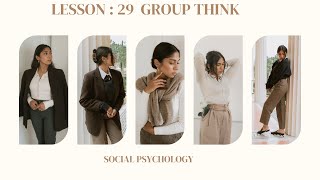 29Group Think Social Psychology [upl. by Ferullo]