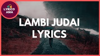 Lambi Judai  Jannat slowed amp reverb [upl. by Anaytat]