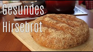 Mein knuspriges glutenfreies HIRSEBROT  Wie frisches Bäckerbrot  Canans Rezepte [upl. by Jeremie]