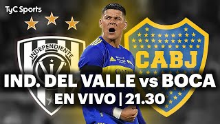 EN VIVO 🔴 INDEPENDIENTE DEL VALLE vs BOCA JUNIORS  Copa Sudamericana [upl. by Ardnoek]