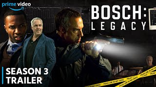 Bosch Legacy Season 3 Trailer  Plot  Release Date Revealed [upl. by Nalak718]