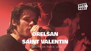 Orelsan  Saint Valentin  Live Zenith de Paris 2012 [upl. by Monjo]