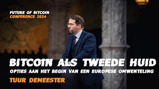 Tuur Demeester  Bitcoin als tweede huid opties aan het begin van een Europese omwenteling [upl. by Elissa692]