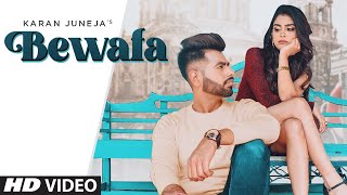 Bewafa Full Song Karan Juneja  Arpan Bawa  Bunty Khan  Latest Punjabi Songs 2021 [upl. by Adal]