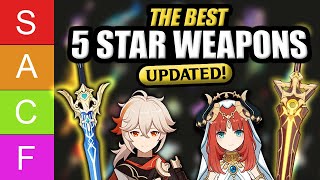 THE BEST WEAPONS TO PULL ★Updated Genshin Impact 5 Star Weapon Tier List★ [upl. by North]