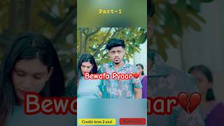 Bewafa Se Pyar kiya sad song ￼new part 1 sadstatus love vairalvideo new [upl. by Ayhtnic]