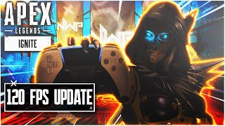 120 FPS NextGen Update Apex Legends  Season 19 IGNITE [upl. by Corissa]