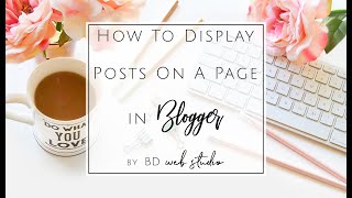 How To Add Blogger Posts To A Page amp Link In Navigation  Page Menu [upl. by Arotahs]