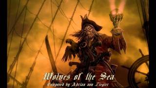 Pirate Metal  Wolves of the Sea NOT Alestorm [upl. by Htebazila]